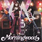 CD- Morningwood – Morningwood, Envoi, Alternatif