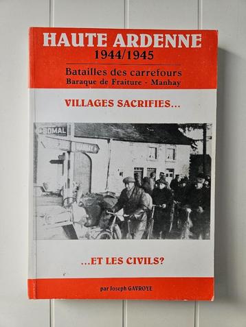 Haute Ardenne 1944/1945 Kruispuntgevechten. Barak van beschikbaar voor biedingen