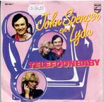 Vinyl, 7"   /   John Spencer En Lyda – Telefoonbaby, Overige formaten, Ophalen of Verzenden