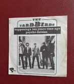 Yardbirds- Happenings ten years time ago, Pop, Ophalen of Verzenden, 7 inch, Zo goed als nieuw