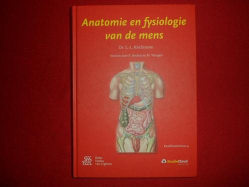 Dr; L. L. Kirchmann: Anatomie en fysiologie van de mens, Boeken, Studieboeken en Cursussen, Zo goed als nieuw, Ophalen of Verzenden
