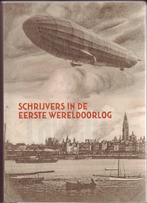 Schrijvers in de Eerste Wereldoorlog, Boeken, Ophalen of Verzenden, Zo goed als nieuw, België