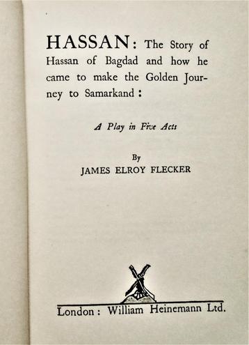 Hassan - James Elroy Flecker - 1933 - Pièce en 5 Actes - Dra