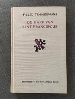 Felix Timmermans - De harp van Sint Franciscus, Enlèvement ou Envoi, Comme neuf, Felix Timmermans, Belgique