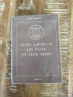 Jules Laforgue les Ysaye et leur temps - Marie Brunfaut, Boeken, Gelezen, Marie Brunfaut, Ophalen of Verzenden, Eén auteur