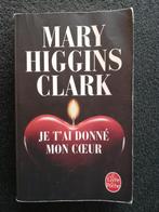 Livre de Mary Higgins Clark - "Je t'ai donné mon cœur", Livres, Policiers, Mary Higgins Clark, Utilisé, Enlèvement ou Envoi