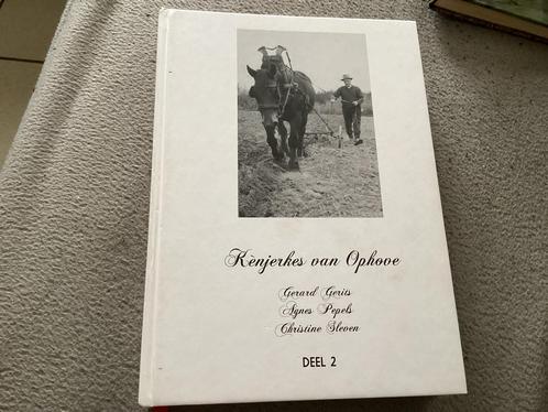 Kènjerkes van Ophove Deel 2 (Ophoven), Boeken, Geschiedenis | Stad en Regio, Ophalen of Verzenden