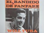 Will Tura - El Bandido, Ophalen of Verzenden, Nederlandstalig