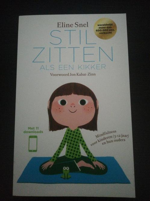 Eline Snel - Stilzitten als een kikker, Livres, Psychologie, Comme neuf, Enlèvement ou Envoi