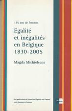 175 ans de femmes Egalité et inégalités en Belgique 1830-200, Enlèvement ou Envoi, Magda Michielsens, Neuf, 20e siècle ou après
