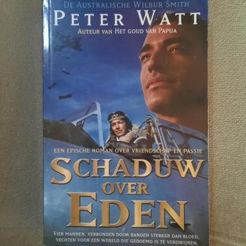 SCHADUWEN OVER EDEN - PETER WATT - EPISCHE ROMAN - oorlog beschikbaar voor biedingen