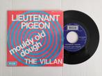 LIEUTENANT PIGEON - Mouldy old dough (single), CD & DVD, Comme neuf, 7 pouces, Pop, Envoi