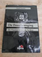 De Frontbeweging.  De Vlaamse strijd aan de IJzer. WW1 WO1, Boeken, Ophalen of Verzenden, Gelezen, Daniel vanacker