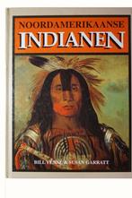 Noordamerikaanse Indianen - Bill Yenne, Ophalen of Verzenden, Nieuw, T. van Casteren