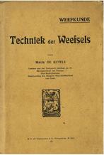 Techniek der weefsels - Maur. De ketele, Ophalen of Verzenden, Gelezen