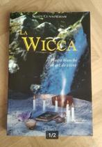 La Wicca - Magie blanche et art de vivre, Livres, Livres Autre, Comme neuf, Enlèvement, Scott Cunningham