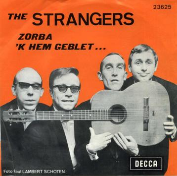 The Strangers – Zorba / 'K Hem Geblet beschikbaar voor biedingen