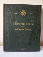 WW1 - L'épopée Belge dans la Grande Guerre, Livres, Guerre & Militaire, Enlèvement ou Envoi