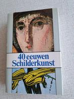40 eeuwen schilderkunst, Ophalen of Verzenden, Zo goed als nieuw