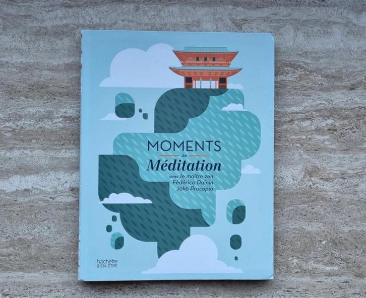 Moments de méditation, Fédérico Daïnin Jōkō Procopio, Boeken, Esoterie en Spiritualiteit, Nieuw, Instructieboek, Meditatie of Yoga
