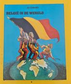 Boek : België in de wereld / JO GERARD, Boeken, Geschiedenis | Nationaal, Ophalen of Verzenden, Zo goed als nieuw