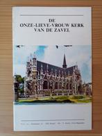 De Onze-Lieve-Vrouw kerk van de Zavel, Ophalen of Verzenden, Gelezen, Christendom | Katholiek