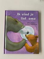 Ik vind je lief, oma, Enlèvement ou Envoi, Comme neuf, Fiction général, Livre de lecture