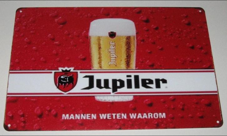 JUPILER BIER : Bord JUPILER - Mannen Weten Waarom, Verzamelen, Biermerken, Nieuw, Reclamebord, Plaat of Schild, Jupiler, Verzenden