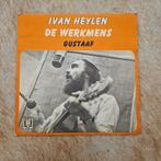 Ivan Heylen - werkmens, Cd's en Dvd's, Gebruikt, 7 inch, Single, Ophalen of Verzenden