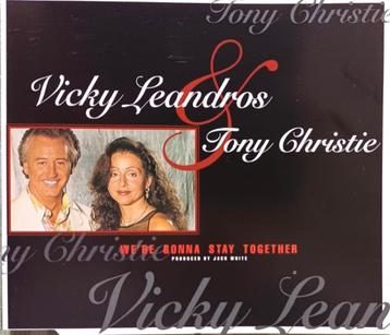 cd Vicky Leandros & Tony Christie we're gonna stay together  beschikbaar voor biedingen