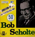 Vinyl, LP   -   Bob Scholte – 50 Jaar Bob Scholte .. LP Nr 2, Ophalen of Verzenden, Overige formaten