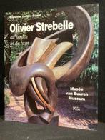 OLIVIER STREBELLE "In de tuin/Au Jardin" Ned/Frans 2010, Beeldhouwkunst, Diverse auteurs, Ophalen of Verzenden, Zo goed als nieuw