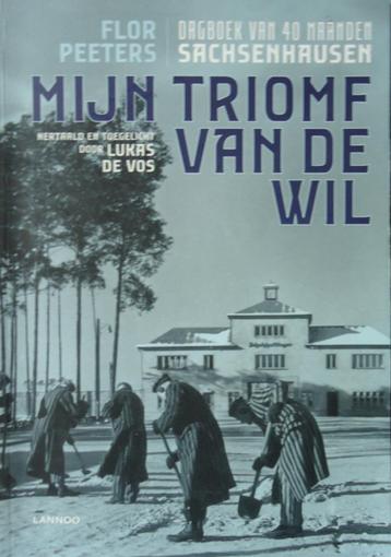 Mijn triomf van de wil. Dagboek van 40 maanden Sachsenhausen beschikbaar voor biedingen