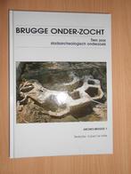 boek archeologie - Brugge onderzocht, Verzenden, Zo goed als nieuw