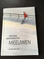 Kristien Hemmerechts - meeuwen, Ophalen of Verzenden