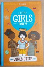 Boek "Girls Club" van For Girls Only!, Enlèvement ou Envoi, Comme neuf, Hetty van Aar, Fiction