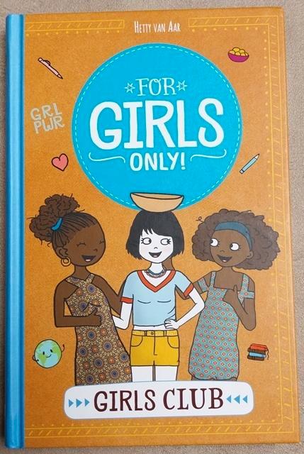 Boek "Girls Club" van For Girls Only!, Livres, Livres pour enfants | Jeunesse | 10 à 12 ans, Comme neuf, Fiction, Enlèvement ou Envoi