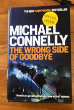 Michael Connelly - The wrong side of goodbye, Boeken, Taal | Engels, Fictie, Ophalen of Verzenden, Zo goed als nieuw