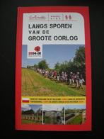 Langs sporen van de Grote Oorlog wandelgids Grote Routepaden, Livres, Guides touristiques, Autres marques, Guide de balades à vélo ou à pied