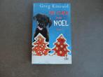 Livre « Un chien pour Noël », Comme neuf, Autres types, Enlèvement ou Envoi, Greg Kincaid