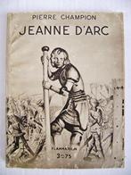 Jeanne d'Arc - Biographie - 1933 - Pierre Champion/1880-1942, Livres, Utilisé, Enlèvement ou Envoi, Politique, Pierre Champion
