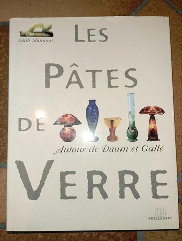 647) Les pâtes de verre -  Daum et de Gallé beschikbaar voor biedingen