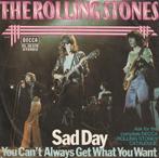 Rolling Stones - Sad day / You can't always ...., Cd's en Dvd's, Vinyl Singles, Verzenden, 7 inch, Single, Zo goed als nieuw