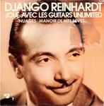 Django Reinhardt Joue Avec Les Guitars Unlimited ‎– Nuages, 1960 tot 1980, Ophalen of Verzenden, Zo goed als nieuw, 12 inch