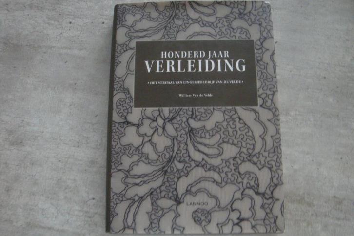 HONDERD JAAR VERLEIDING, Boeken, Geschiedenis | Stad en Regio, Gelezen, Ophalen of Verzenden