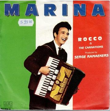 Vinyl, 7"   -    Rocco & The Carnations* – Marina beschikbaar voor biedingen