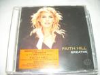 CD - FAITH HILL - BREATHE, 2000 tot heden, Ophalen of Verzenden, Zo goed als nieuw