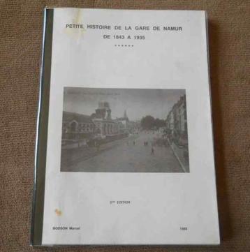 Petite histoire de la gare de Namur de 1843 à 1935 beschikbaar voor biedingen