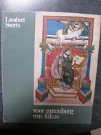Boek Lambert Swerts Voor Gutenberg was Lukas, Ophalen of Verzenden, Gelezen