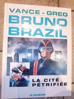 Bruno Brazil La Cité Pétrifiée, Livres, BD, Comme neuf, Une BD, Enlèvement ou Envoi